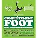 Compl�tement foot : Petites histoires de l'histoire du football