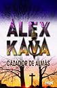 Cazador de almas (Historica (top Novel)) (Spanish Edition)