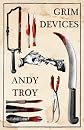 Grim Devices