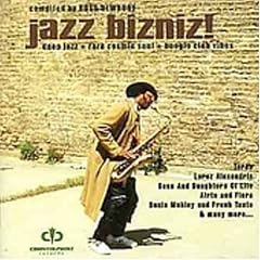 Jazz Bizniz!: Deep Jazz, Rare Cosmic Soul, & Boogie Club Vibes