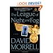 The League of Night and Fog: A Novel (Mortalis)