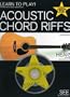Learn to Play Acoustic Chord Riffs