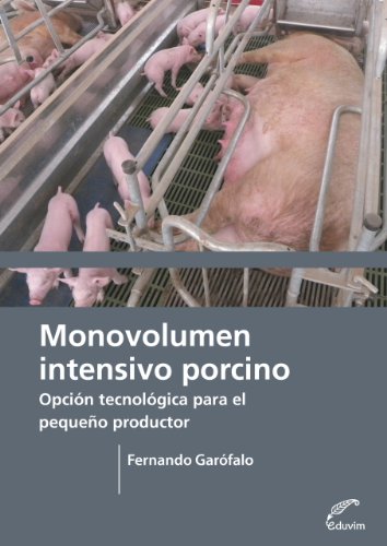 Monovolumen Intensivo Porcino (Agrobiblioteca) (Spanish Edition)