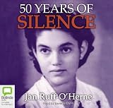 Review Bolinda Publishing  / 50 Years of Silence: Library Edition