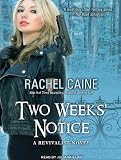 Two Weeks Notice (Revivalist)