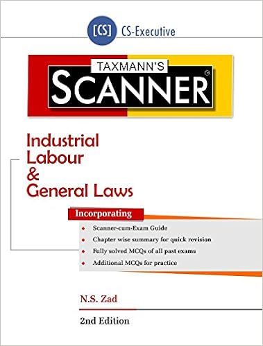 Scanner-Industrial Labour & General Laws (CS-Executive) (2nd Edition, January 2017