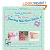 My First Sewing Machine Book: Learn to Sew: Kids