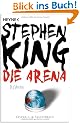 Die Arena: Roman