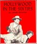 Hollywood in the Sixties (The International Film Guide Series)