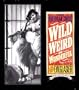 Wild, Weird, and Wonderful: The American Circus 1901-1927 as seen by F. W. Glasier, Photographer