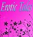 Erotic Tales - Lesbian Encounters