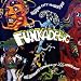 Motor City Madness - The Ultimate Funkadelic Westbound Compilation