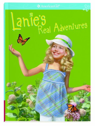 Lanie's Real Adventures (American Girl Today)