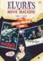 Elvira's Movie Macabre: Gamera, Super Monster/They Came from Beyond Space