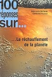 100 r�ponses sur... Le r�chauffement de la plan�te