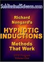Hypnotic Inductions that Work:  Hypnosis Skills Series Vol. 1