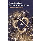the origin of the concept of nuclear forces