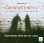 Monteverdi: Combattimento