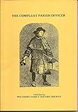 The compleat parish officer