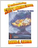Understanding Supernatural Experiences According to the Bible