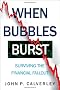 When Bubbles Burst: Surviving the Financial Fallout