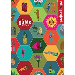 Eden Project: The Guide