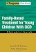 Family Based Treatment for Young Children With OCD