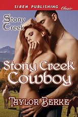 Stony Creek Cowboy [Stony Creek] (Siren Publishing Classic)