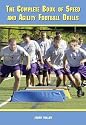 The Complete Book of Speed and Agility Football Drills