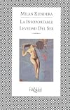 La insoportable levedad del ser