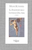 La insoportable levedad del ser