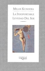 La insoportable levedad del ser
