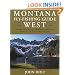 Montana Fly Fishing Guide West: West of the Continental Divide