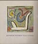 KENNETH PATCHEN: PAINTER OF POEMS.