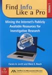 Find Info Like a Pro, Volume I: Minin...