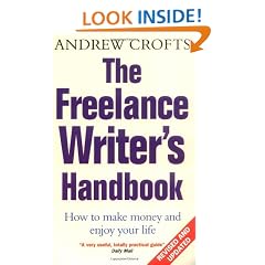 The Freelance Writer's Handbook: How to turn your writing skills into a successful business