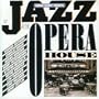 Jazz at the Opera House
