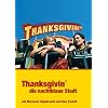 Thanksgivin', die nachtblaue Stadt
