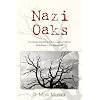 Nazi Oaks