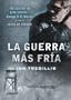 La guerra m�s fr�a