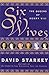 Six Wives: The Queens of Henry VIII