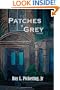 Patches of Grey