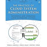 The Practice of Cloud System Administration