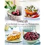 Cooking Light Cooking Through the Seasons: An Ever&hellip by Editors of Cooking Light Magazine