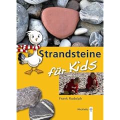 Strandsteine f�r Kids: Sammeln und Bestimmen