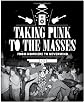 Taking Punk to the Masses: From Nowhere to Nevermind and Beyond