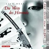 Die Weite des Himmels, Bd - 0: Der Clan der Otori - Lian Hearn