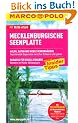 MARCO POLO Reisef�hrer Mecklenburgische Seenplatte: Reisen mit Insider-Tipps. Mit Reiseatlas