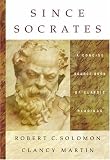 Since Socrates: A Concise Source Book of Classic Readings