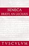 Briefe an Lucilius II/ Epistulae Morales ad Lucilium II: Band II / Lateinisch - Deutsch